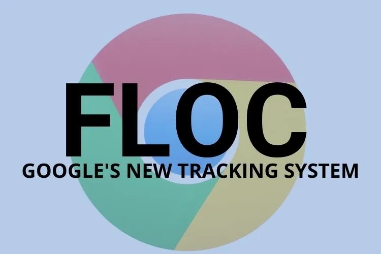 What Is Google Floc?