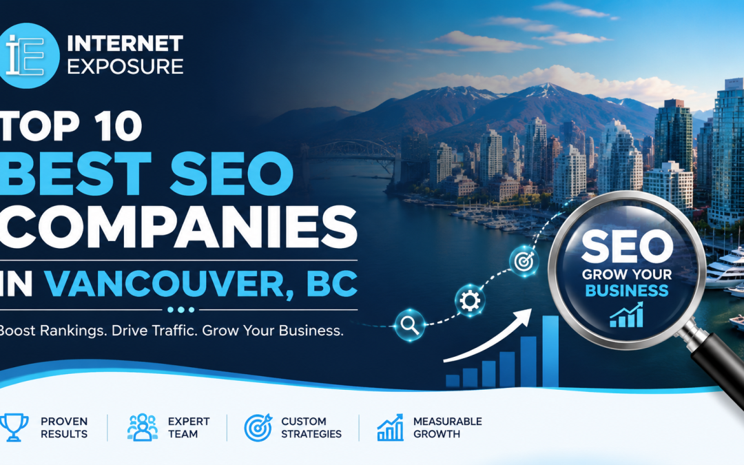 Top 10 Best SEO Companies in Vancouver, BC